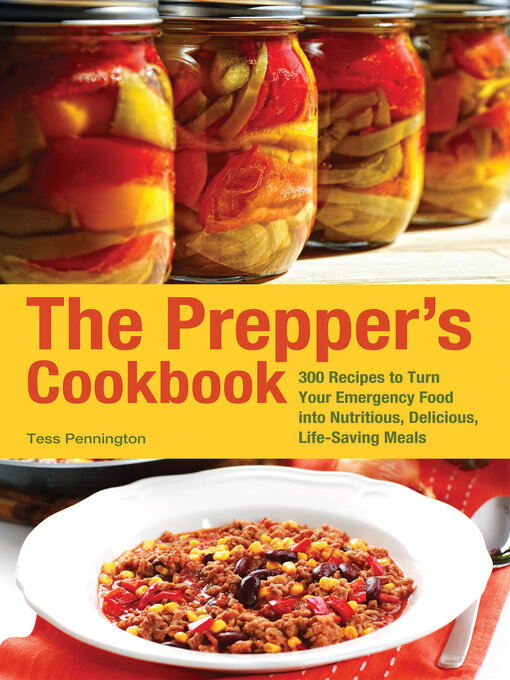Title details for The Prepper's Cookbook by Tess Pennington - Available